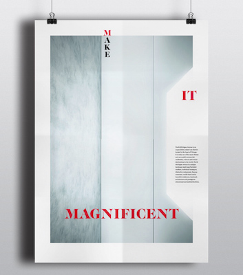 A poster designed for Midamerica that reads "Make it magnificent"